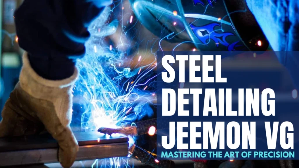 Steel Detailing Jeemon Vg